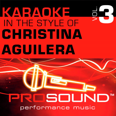 What A Girl Wants (Karaoke Instrumental Track)[In the style of Christina Aguilera]