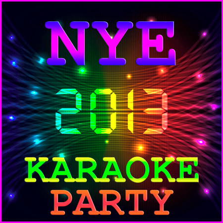 2013: New Year's Eve Party Karaoke Hits!