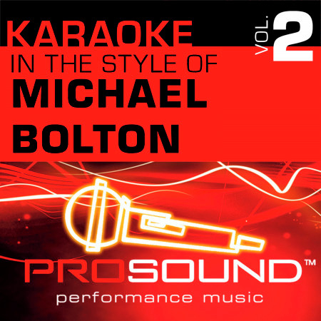 Love Is A Wonderful Thing (Karaoke Lead Vocal Demo)[In the style of Michael Bolton]