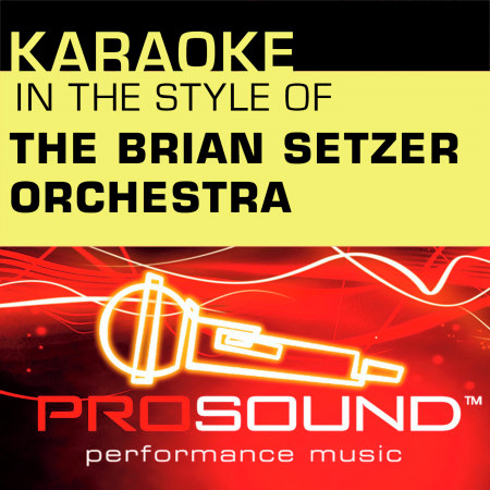 This Cat's On A Hot Tin Roof (Karaoke Lead Vocal Demo)[In the style of Brian Setzer Orchestra]