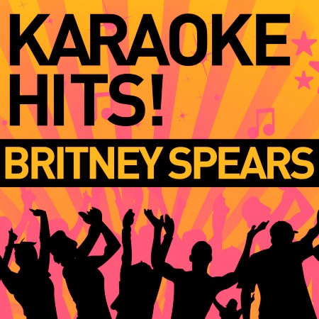Lucky (Karaoke With Background Vocals) [In the Style of Britney Spears]