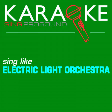 Don't Bring Me Down (In the Style of Electric Light Orchestra) [Karaoke Instrumental Version]