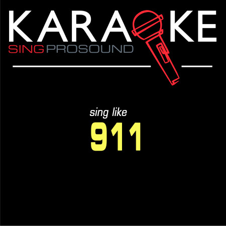 Karaoke in Style of 911