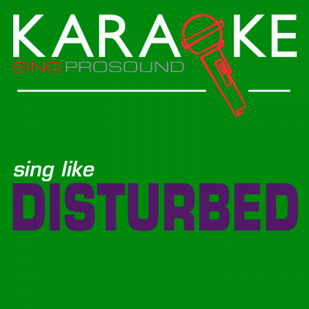 Ten Thousand Fists (10,000 Fists) [In the Style of Disturbed] [Karaoke Instrumental Version]