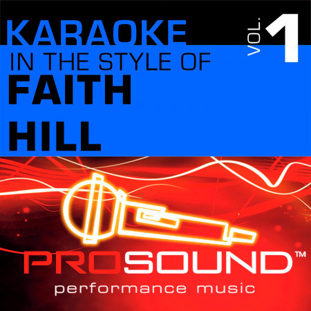 Breathe (Karaoke Instrumental Track)[In the style of Faith Hill]