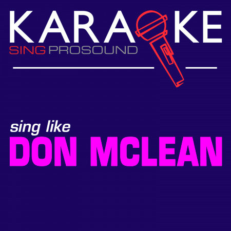 American Pie (Radio Edit) [In the Style of Don Mclean] [Karaoke with Background Vocal]