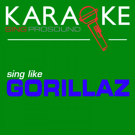 Karaoke in the Style of Gorillaz