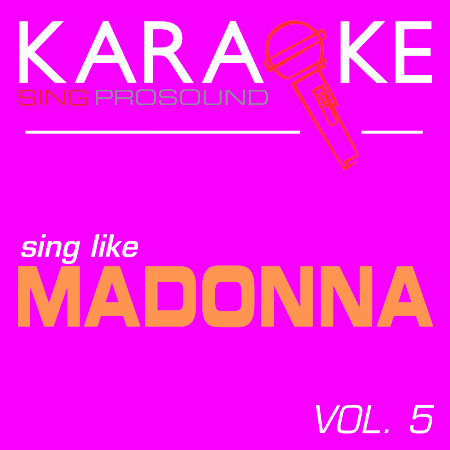 Future Lovers (In the Style of Madonna) [Karaoke Instrumental Version]