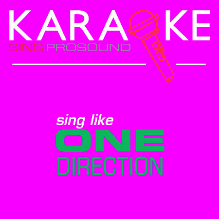 Story of My Life (In the Style of One Direction) [Karaoke with Background Vocal]