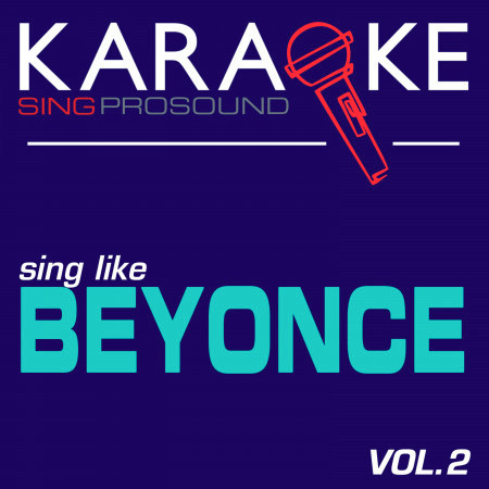 Karaoke in the Style of Beyonce, Vol. 2