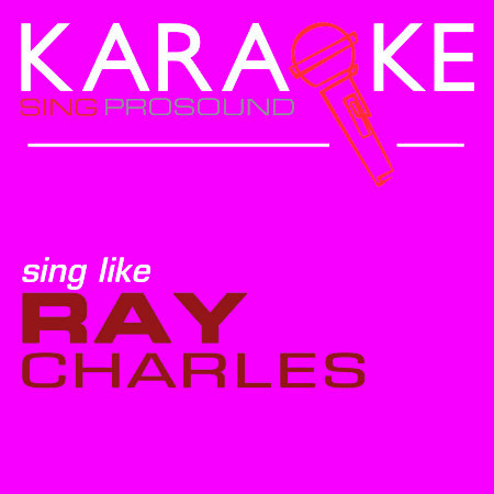 Your Cheating Heart (In the Style of Ray Charles) [Karaoke Instrumental Version]