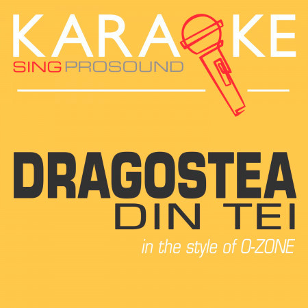 Dragostea Din Tei (In the Style of O-Zone) [Karaoke with Background Vocal]