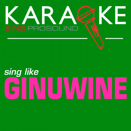 Pony (In the Style of Ginuwine) [Karaoke with Background Vocal]