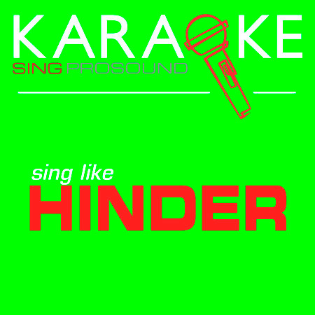 Better Than Me (In the Style of Hinder) [Karaoke Instrumental Version]