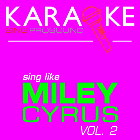 Wrecking Ball (In the Style of Miley Cyrus) [Karaoke with Background Vocal]