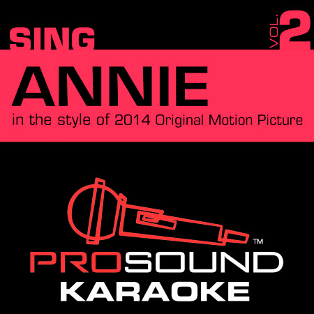 Tomorrow (In the Style of Quvenzhané Wallis) [Karaoke with Background Vocal]