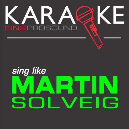 Hello (In the Style of Martin Solveig) [Karaoke with Background Vocal]