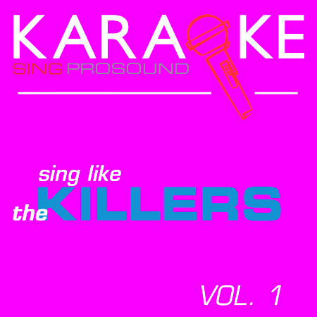 For Reasons Unknown (In the Style of the Killers) [Karaoke Instrumental Version]