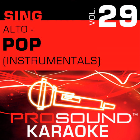 Sing Alto - Pop, Vol. 29 (Karaoke Performance Tracks)