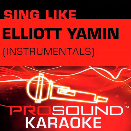 Wait For you (Karaoke Instrumental Track) [In the Style of Elliott Yamin]