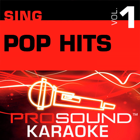 Sing Pop Hits v.1 (Karaoke Performance Tracks)