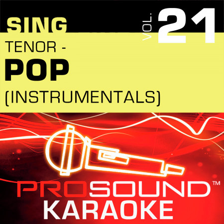 Sing Tenor - Pop, Vol. 21 (Karaoke Performance Tracks)