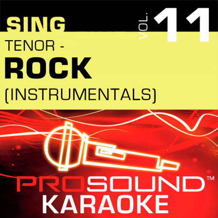 Sing Tenor Rock, Vol. 11 (Karaoke Performance Tracks)