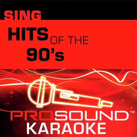 Sing Hits of The 90's v.2 (Karaoke Performance Tracks)