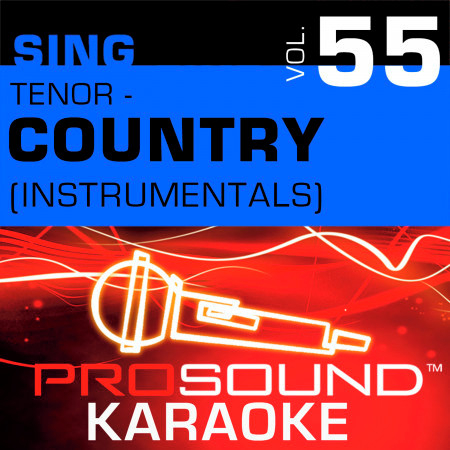 Sing Tenor - Country, Vol. 55 (Karaoke Performance Tracks)