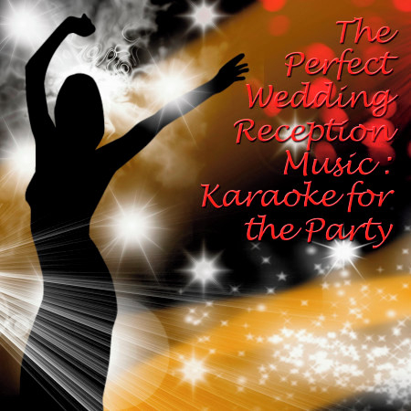 The Perfect Wedding Reception Music: Karaoke for the Party