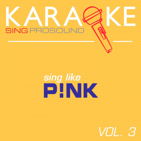 Try (In the Style of Pink) [Karaoke Instrumental Version]