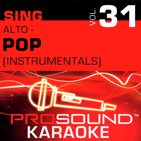 Sing Alto - Pop, Vol. 31 (Karaoke Performance Tracks)