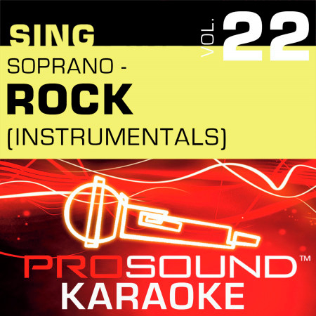 Sing Soprano, Vol. 22 - Rock (Karaoke Version)