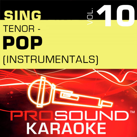 Sing Tenor Pop, Vol. 10 (Karaoke Performance Tracks)