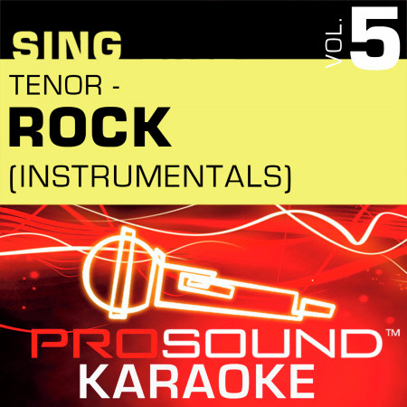 Sing Tenor Rock, Vol. 5 (Karaoke Performance Tracks)