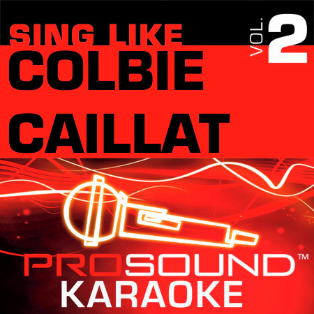 I Never Told You (Karaoke with Background Vocals)[In the Style of Colbie Caillat]