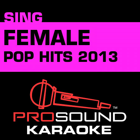 Sing Female Pop Hits 2013