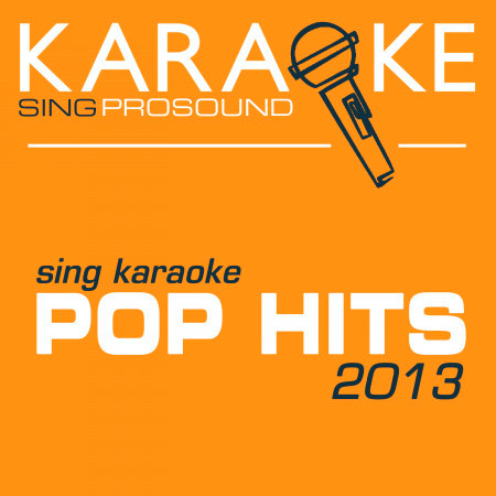Sing Karaoke Pop Hits 2013