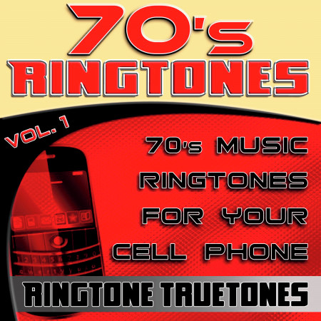 70’s Ringtones Vol. 1 - 70's Music Ringtones For Your Cell Phone