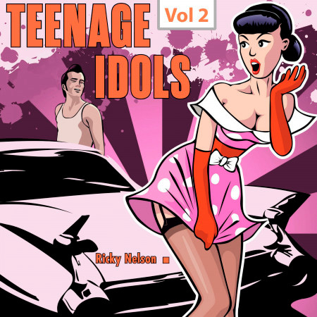 Teenage Idols, Vol. 2
