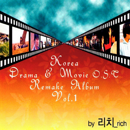 Korea Drama and Movie O.S.T Remake Album Vol. 1