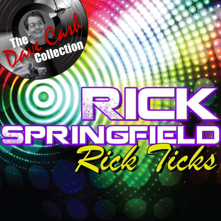 Rick Ticks - [The Dave Cash Collection]