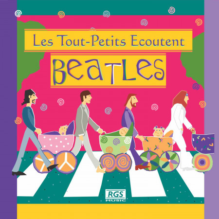 Les Tout - Petits Ecoutent Beatles