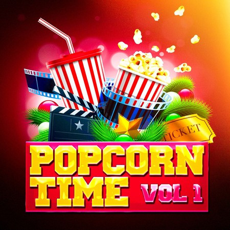 Popcorn Time, Vol. 1 (Awesome Movie Soundtracks and TV Series' Themes)