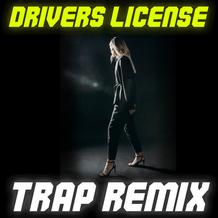 Drivers License (Trap Remix)ๅฐ่ผฏ - Trap Remix Guys undefined - LINE MUSIC