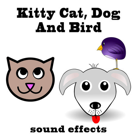 Kitty Cat, Dog and Bird Sound Effects Text Tones