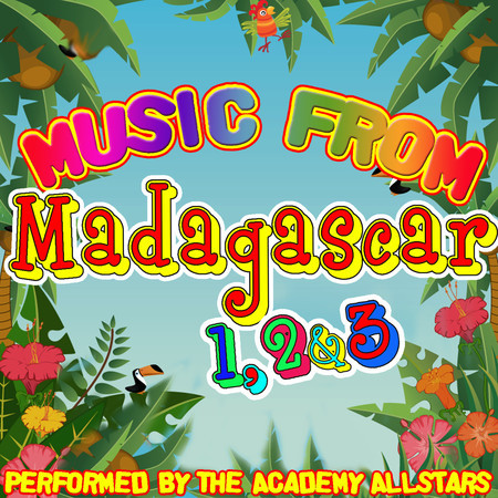 Music from Madagascar 1, 2 & 3