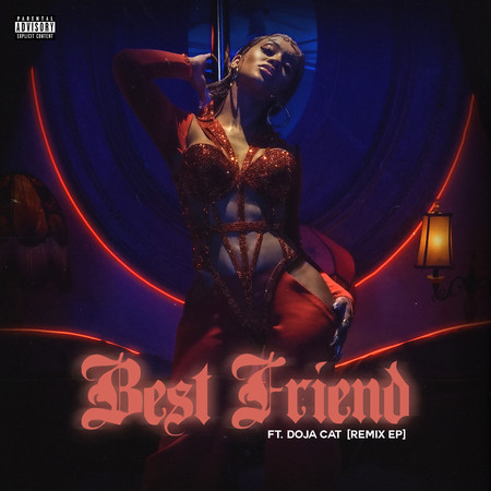 Best Friend (feat. Doja Cat) (Remix EP) 專輯封面
