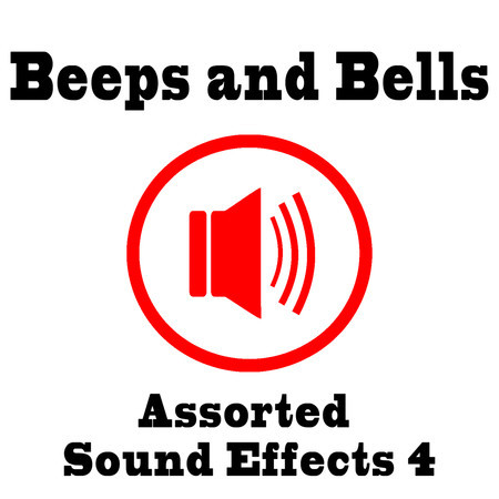 Beeps and Bells Assorted Sound Effects 4 Text Tones