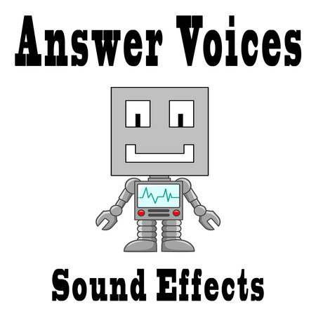 Answer Voices Sound Effects Text Tones and Ringtones專輯 - Text Tones and ...